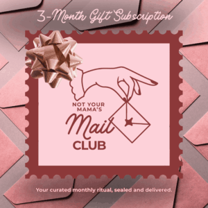Not Your Mama’s Mail Club — 3-Month Gift Subscription